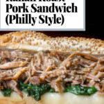Pinterest graphic for a Slow Cooker Italian Roast Pork Sandwich (Philly Style), featuring juicy shredded pork, garlicky spinach, and melted provolone on a seeded Italian roll, with recipe title and Jawns I Cooked branding.