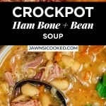 crock pot ham bone and bean soup