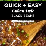 Easy Cuban Style Black Beans (Quick Canned Recipe)