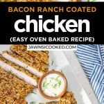 Baked Ranch Chicken Breast with Crunchy Bacon Topping